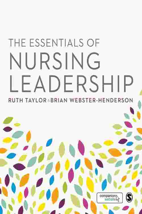 The Essentials of Nursing Leadership