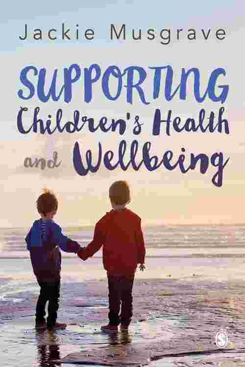Supporting Children′s Health and Wellbeing