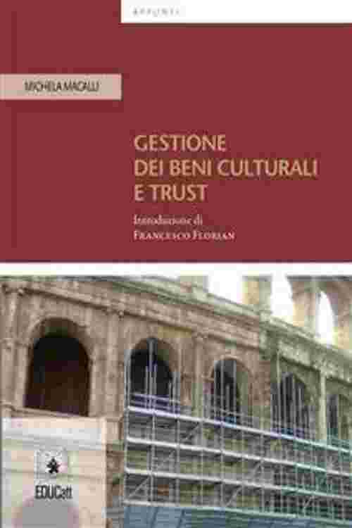 Gestione dei beni culturali e trust