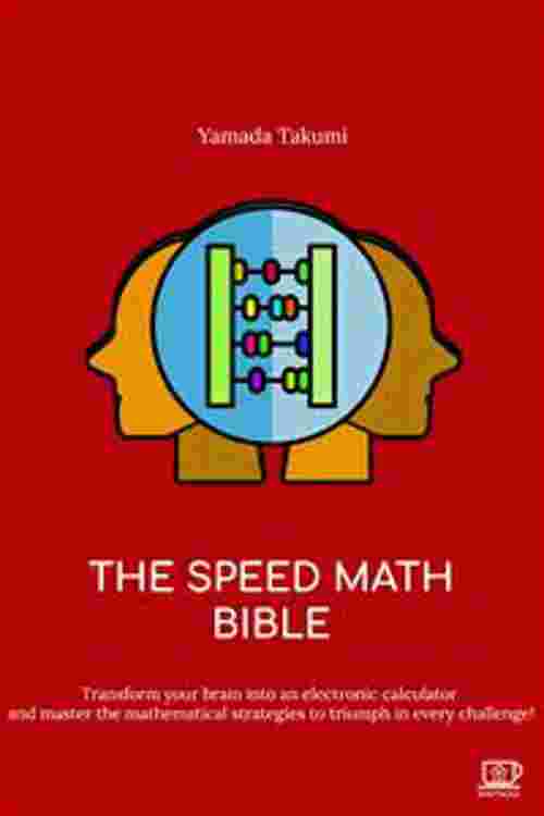 The Speed Math Bible