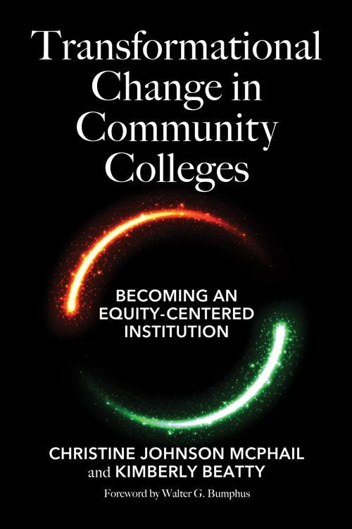 Transformational Change in Community Colleges