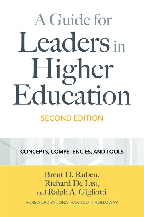A Guide for Leaders in Higher Education