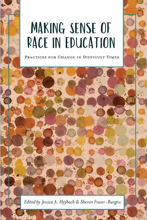 Making Sense of Race in Education