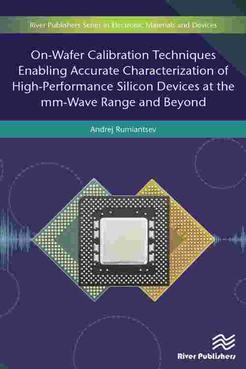 On-Wafer Calibration Techniques Enabling Accurate Characterization of High-Performance Silicon Devices at the mm-Wave Range