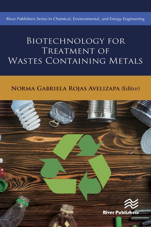 Biotechnology for Treatment of Residual Wastes Containing Metals