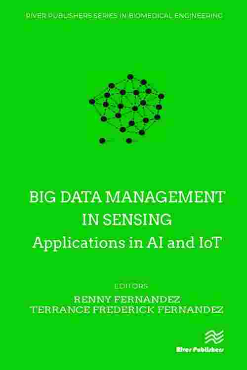 Big Data Management in Sensing - Applications in AI and IoT