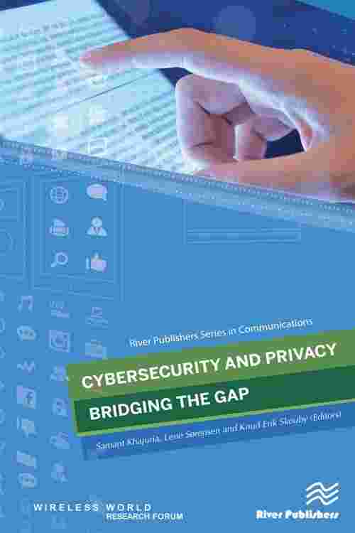 Cybersecurity and Privacy – Bridging the Gap