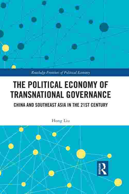 The Political Economy of Transnational Governance