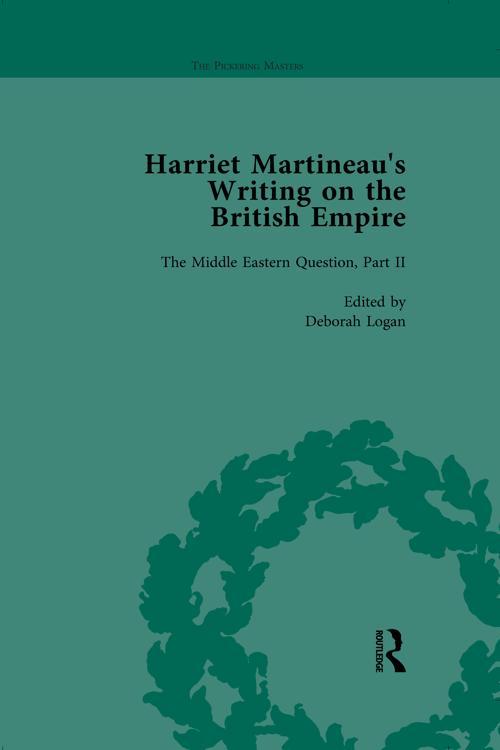 Harriet Martineau's Writing on the British Empire, Vol 3