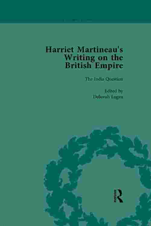 Harriet Martineau's Writing on the British Empire, Vol 5