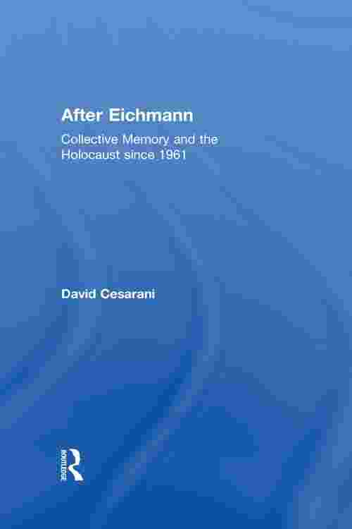 After Eichmann