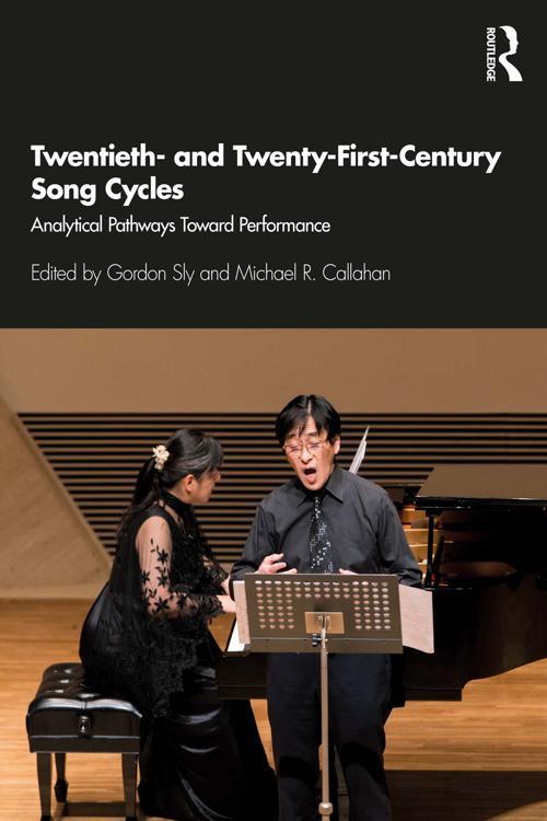 Twentieth- and Twenty-First-Century Song Cycles
