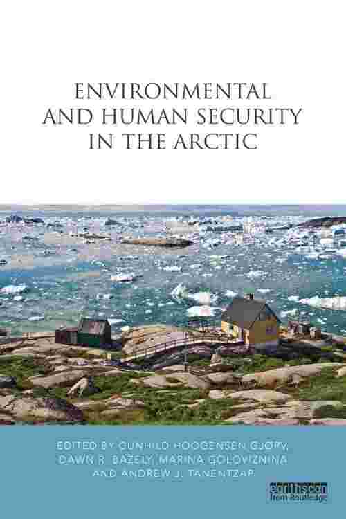 Environmental and Human Security in the Arctic