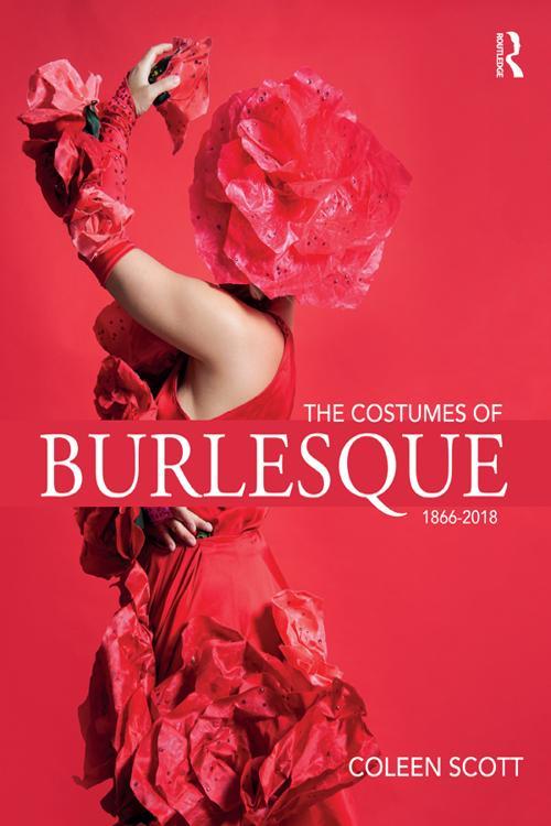 The Costumes of Burlesque