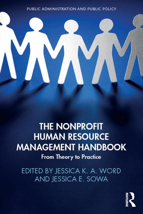 The nonprofit human resource management handbook : from theory to practice cover
