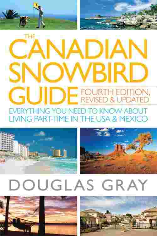 The Canadian Snowbird Guide