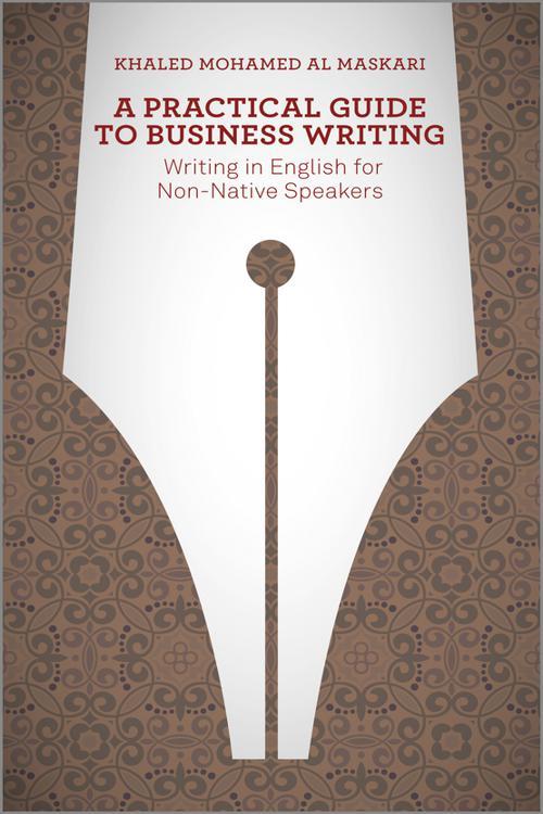 A Practical Guide To Business Writing