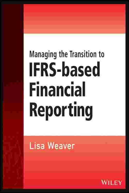 Managing the Transition to IFRS-Based Financial Reporting