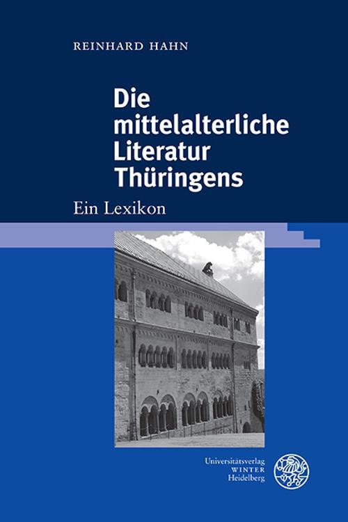 Die mittelalterliche Literatur Thüringens
