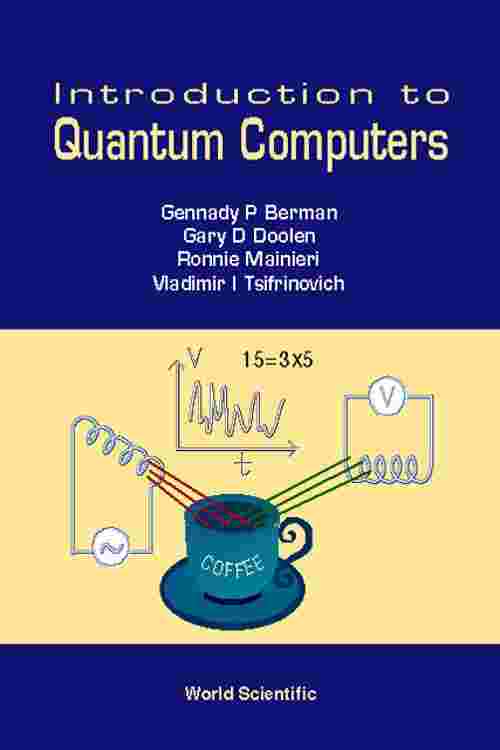Introduction To Quantum Computers
