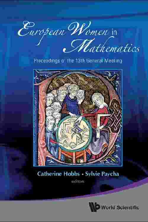 European Women In Mathematics - Proceedings Of The 13th General Meeting