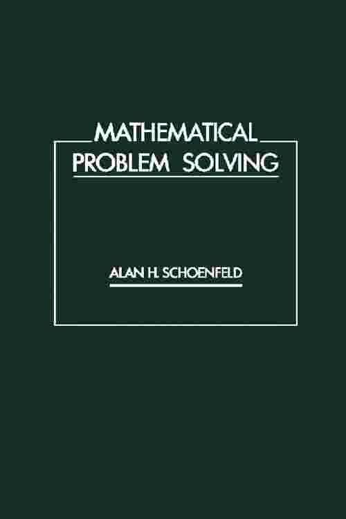 alan schoenfeld mathematical problem solving pdf
