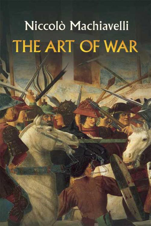 📖[PDF] The Art of War by Niccolò Machiavelli Perlego