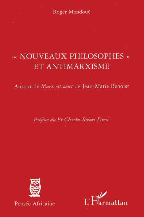 [PDF] Nouveaux philosophes et antimarxisme by Roger Mondoue eBook | Perlego