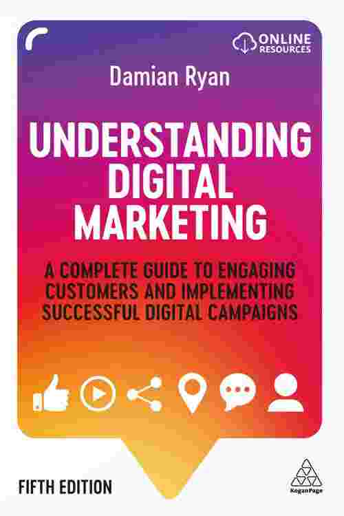[PDF] Understanding Digital Marketing by Damian Ryan eBook | Perlego