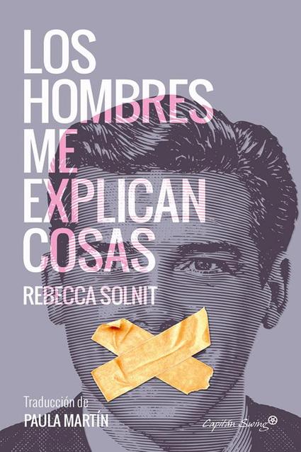 [PDF] Los hombres me explican cosas by Rebecca Solnit eBook | Perlego
