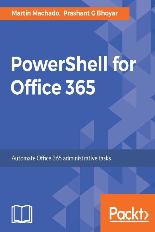 admins guide to office 365 powershell pdf download