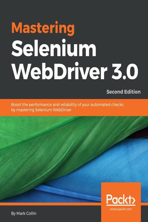 Mastering Selenium Webdriver 3 0 Pdf Free Download