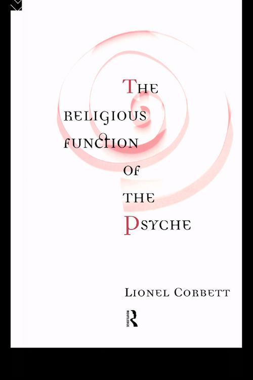 📖[PDF] The Religious Function of the Psyche by Lionel Corbett Perlego