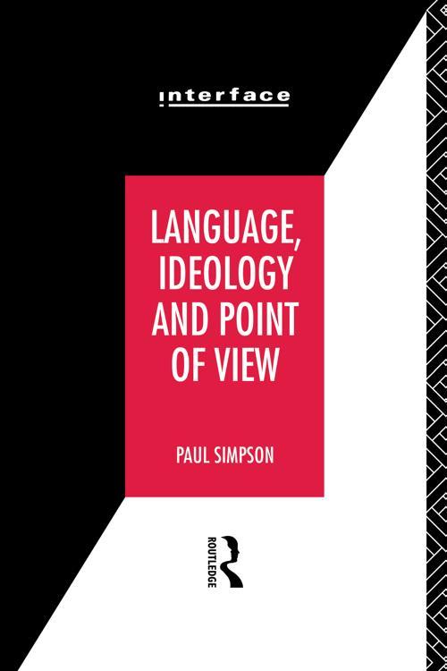 [PDF] Language, Ideology and Point of View by Paul Simpson Perlego
