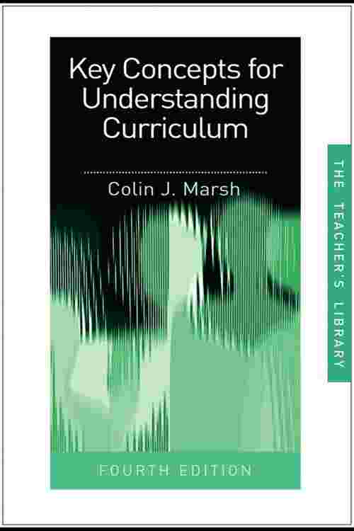 📖[PDF] Key Concepts for Understanding Curriculum by Colin J Marsh Perlego