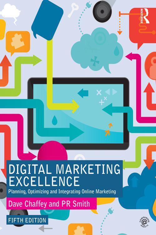[PDF] Digital Marketing Excellence Planning, Optimizing and Integrating