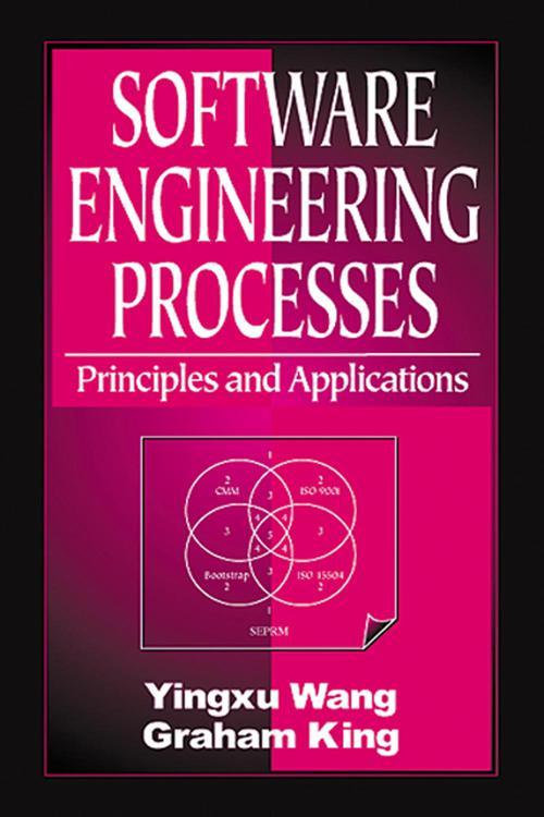 [PDF] Software Engineering Processes Principles and Applications by Yingxu Wang, Graham King
