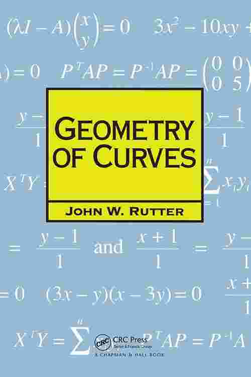 [PDF] Geometry of Curves by J.W. Rutter Perlego