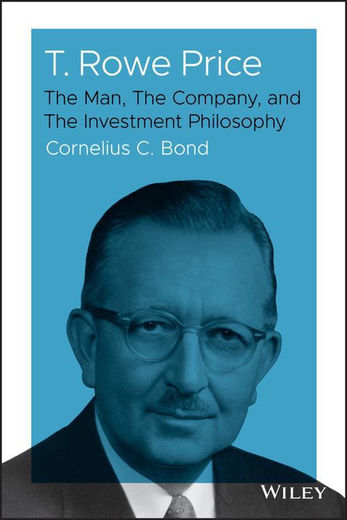 [PDF] T. Rowe Price The Man, The Company, and The