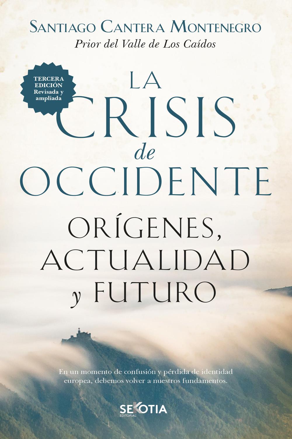 La crisis de occidente - Santiago Cantera