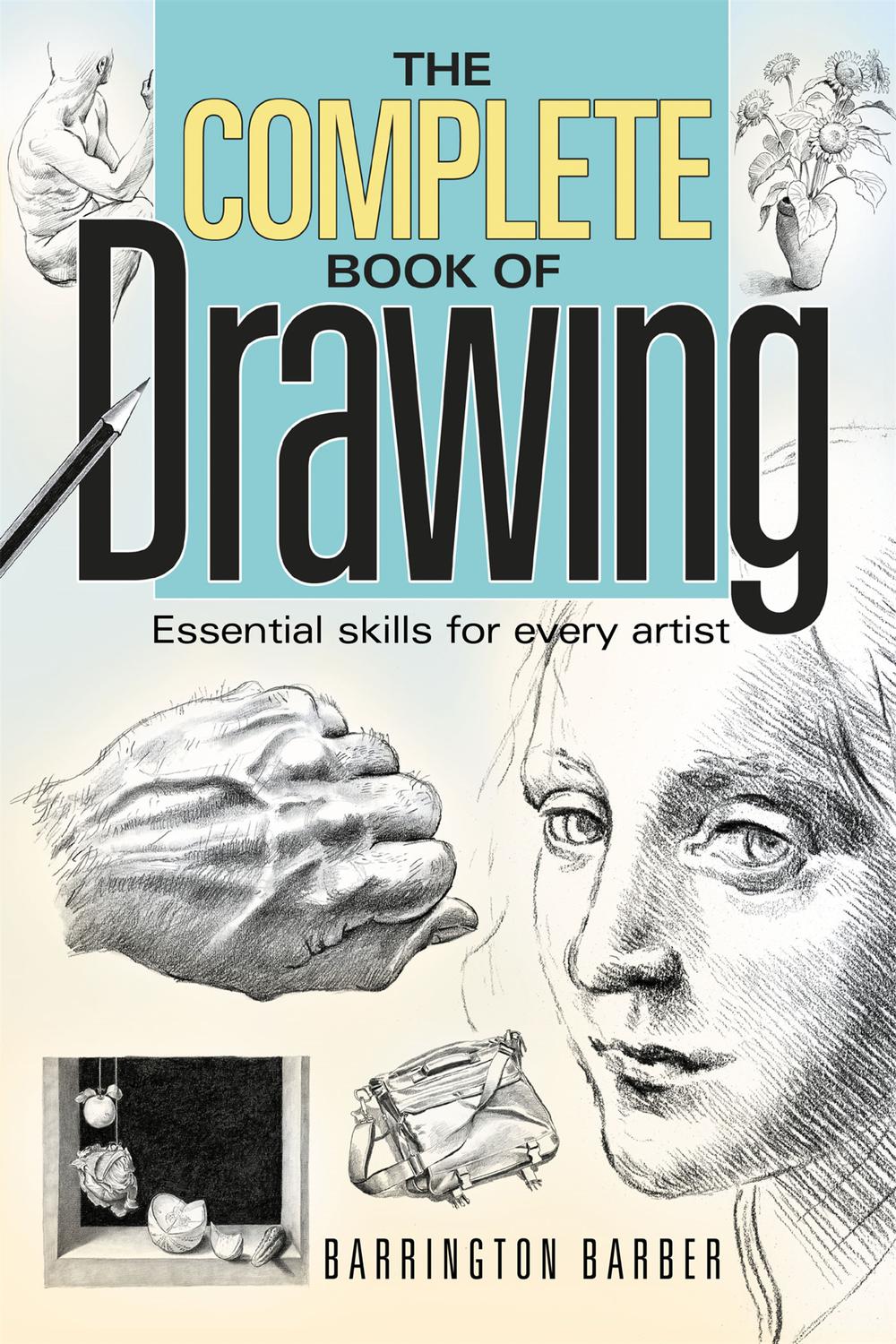PDF] The Complete Book of Drawing by Barrington Barber eBook