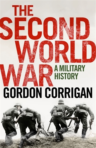 The Second World War - Gordon Corrigan
