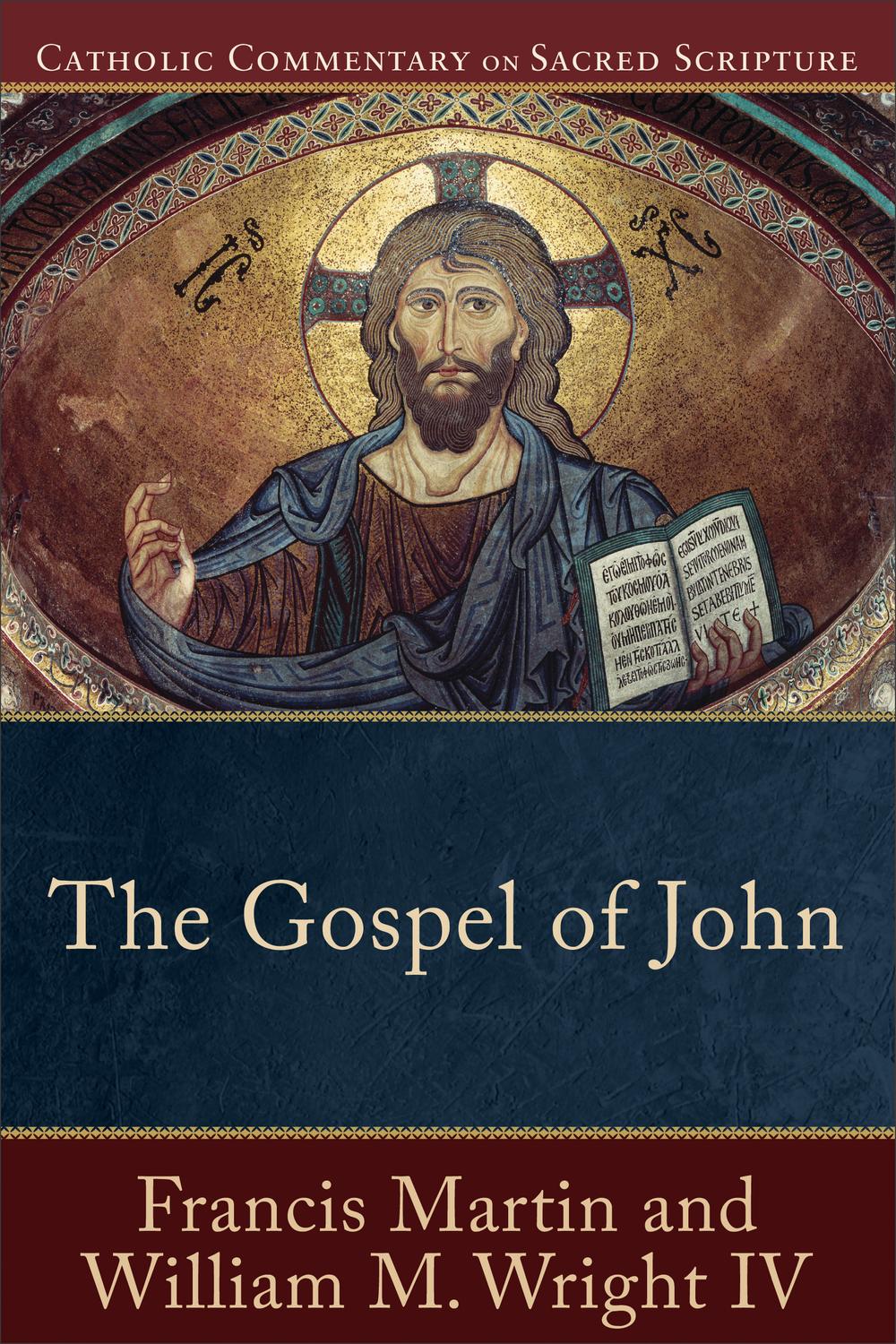 The Gospel of John (Catholic Commentary on Sacred Scripture) - ,,