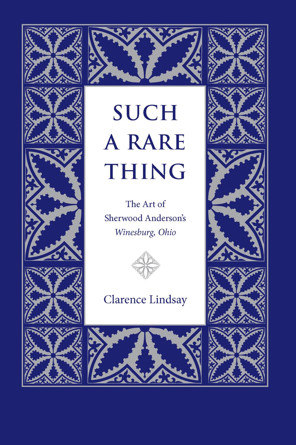 Such a Rare Thing - Clarence Lindsay
