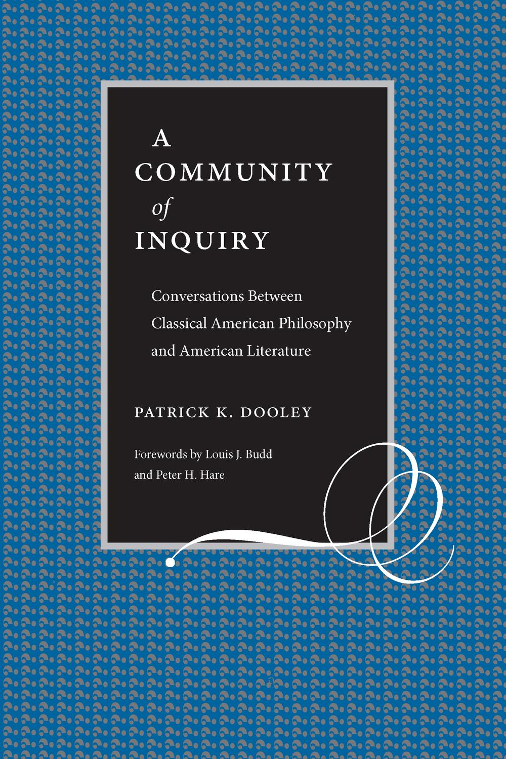 A Community of Inquiry - Patrick Dooley