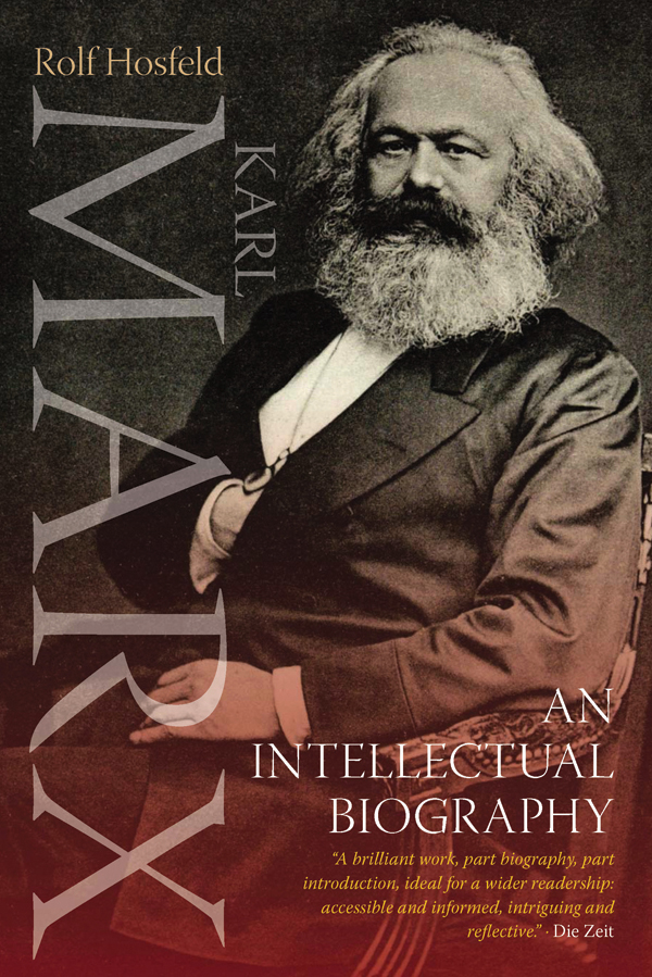 Karl Marx - Rolf Hosfeld,,