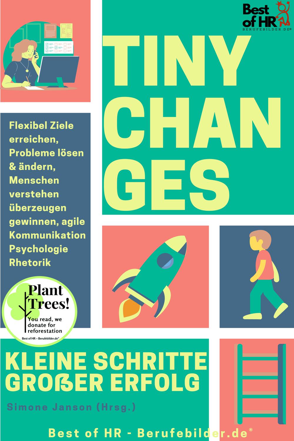 📖[PDF] Tiny Changes! Kleine Schritte Großer Erfolg de Simone Janson eBook