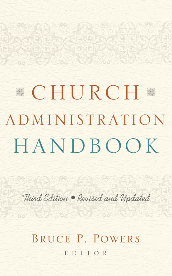 📖[Pdf] Church Administration Handbook By Bruce P. Powers | Perlego