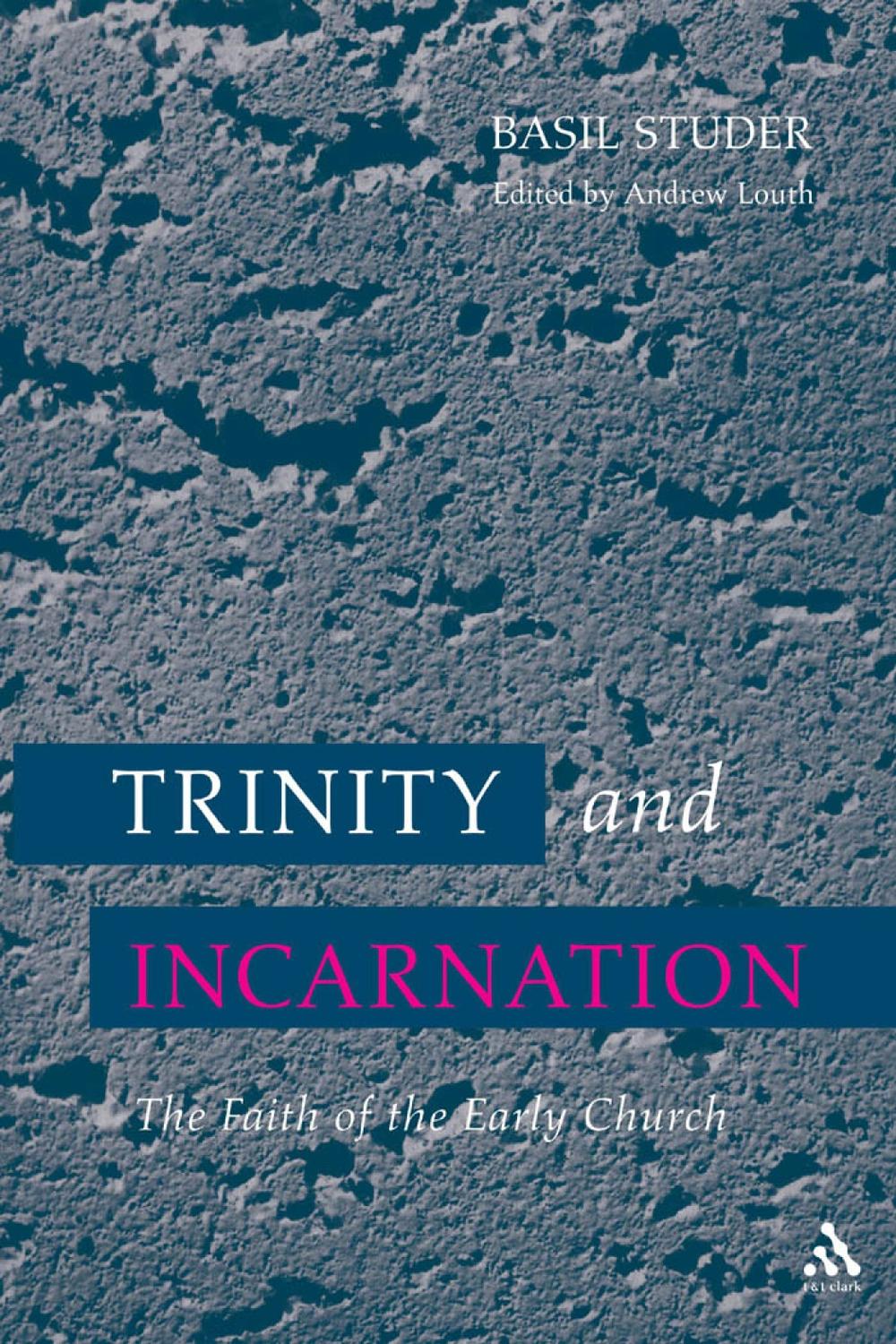Trinity and Incarnation - Basil Studer