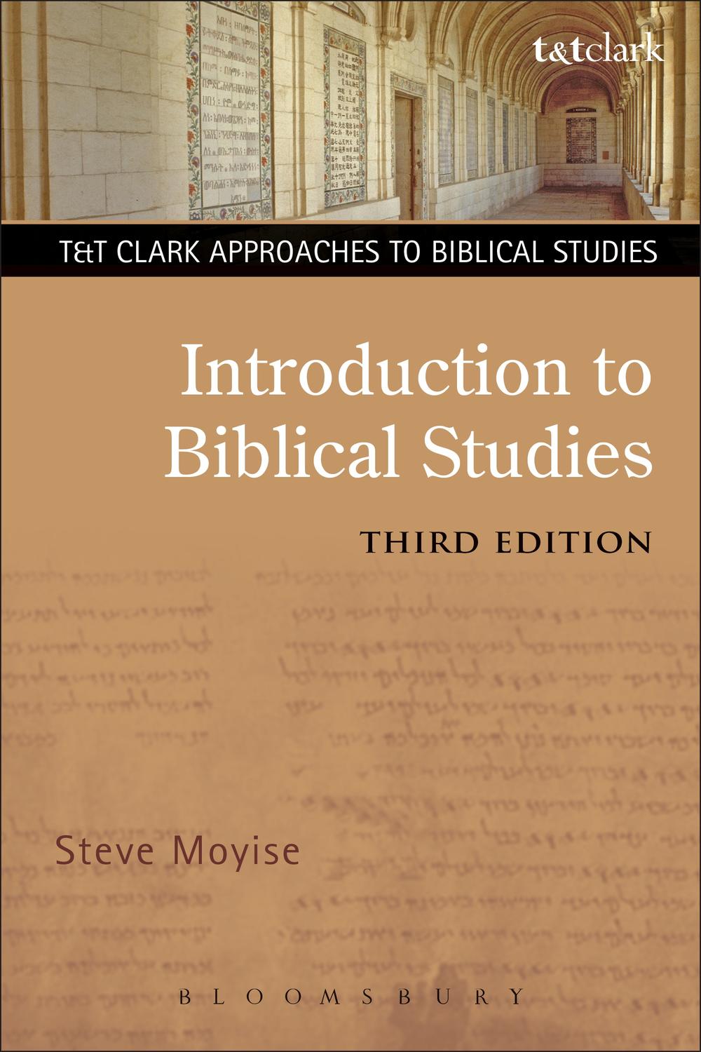 Introduction to Biblical Studies - Steve Moyise